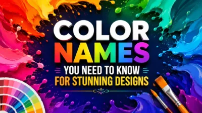 Color names you need to know for stunning designs.