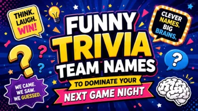 Funny Trivia Team Names to Dominate Your Next Game Night